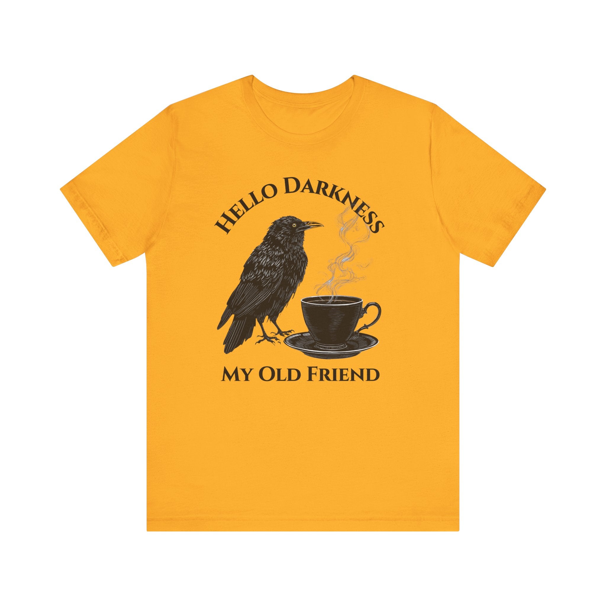 Hello Darkness My Old Friend Raven Coffee Tee