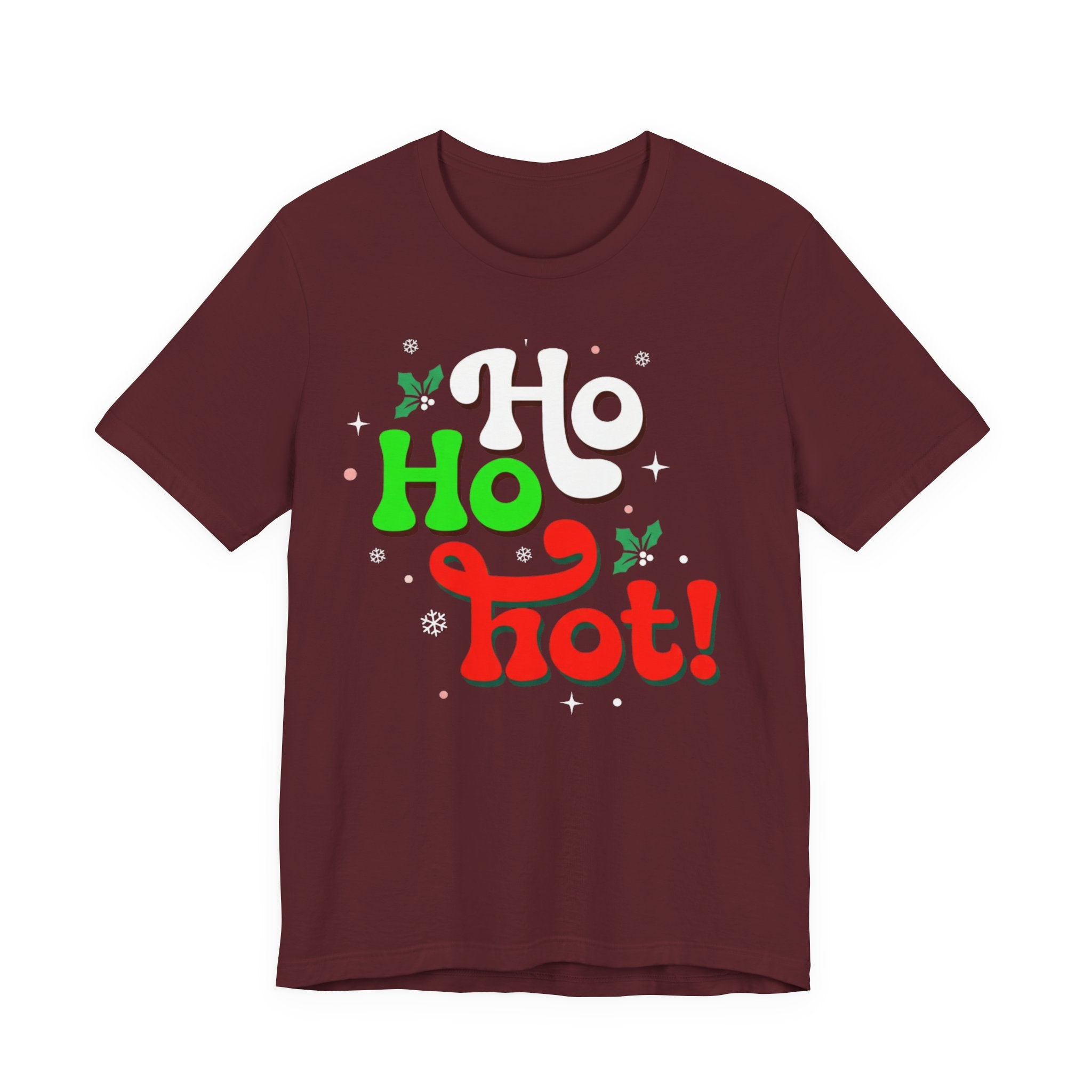 Ho Ho Hot! Christmas Graphic Tee — Funny Holiday T-Shirt