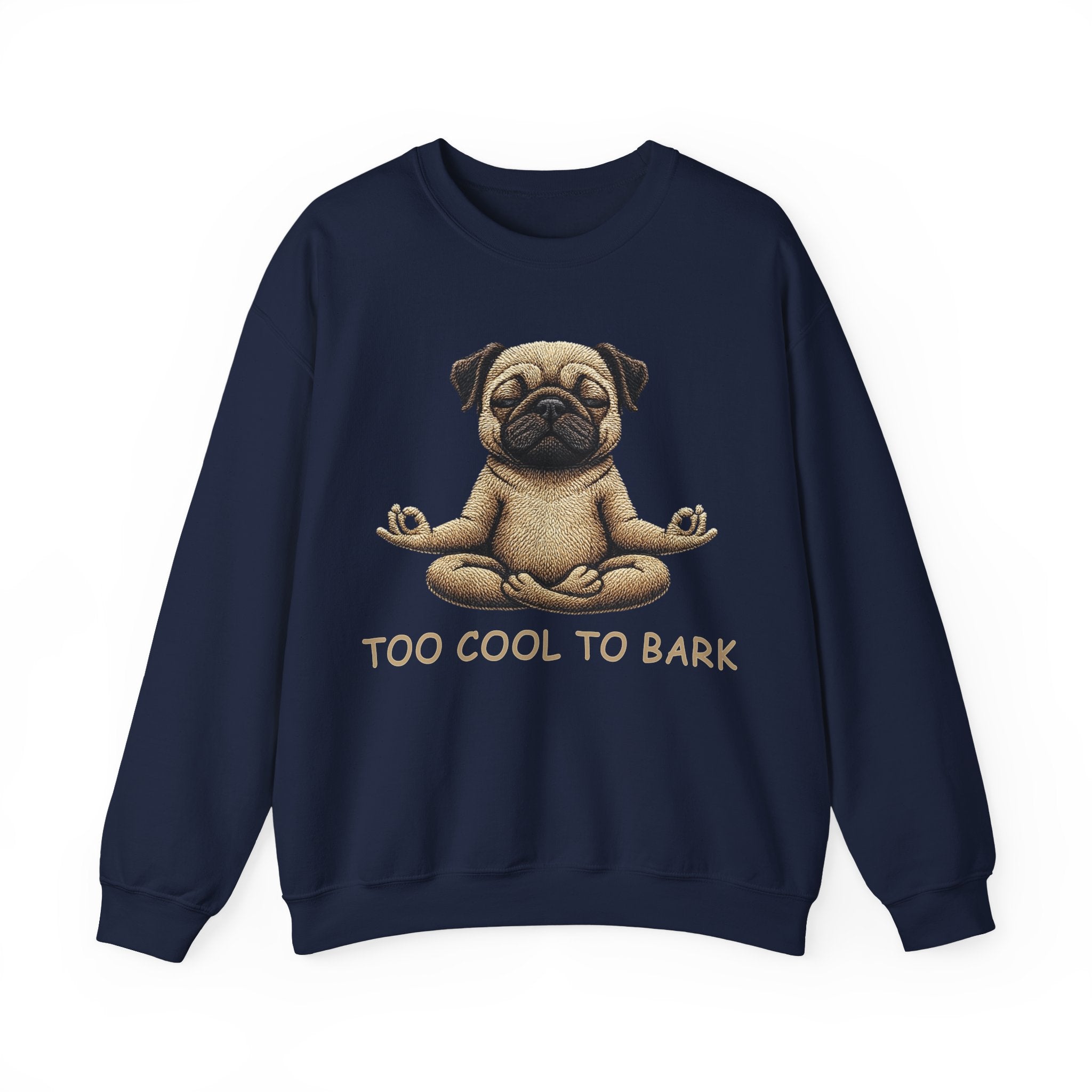 Pug Yoga Sweatshirt – "Too Cool to Bark" Cozy Crewneck