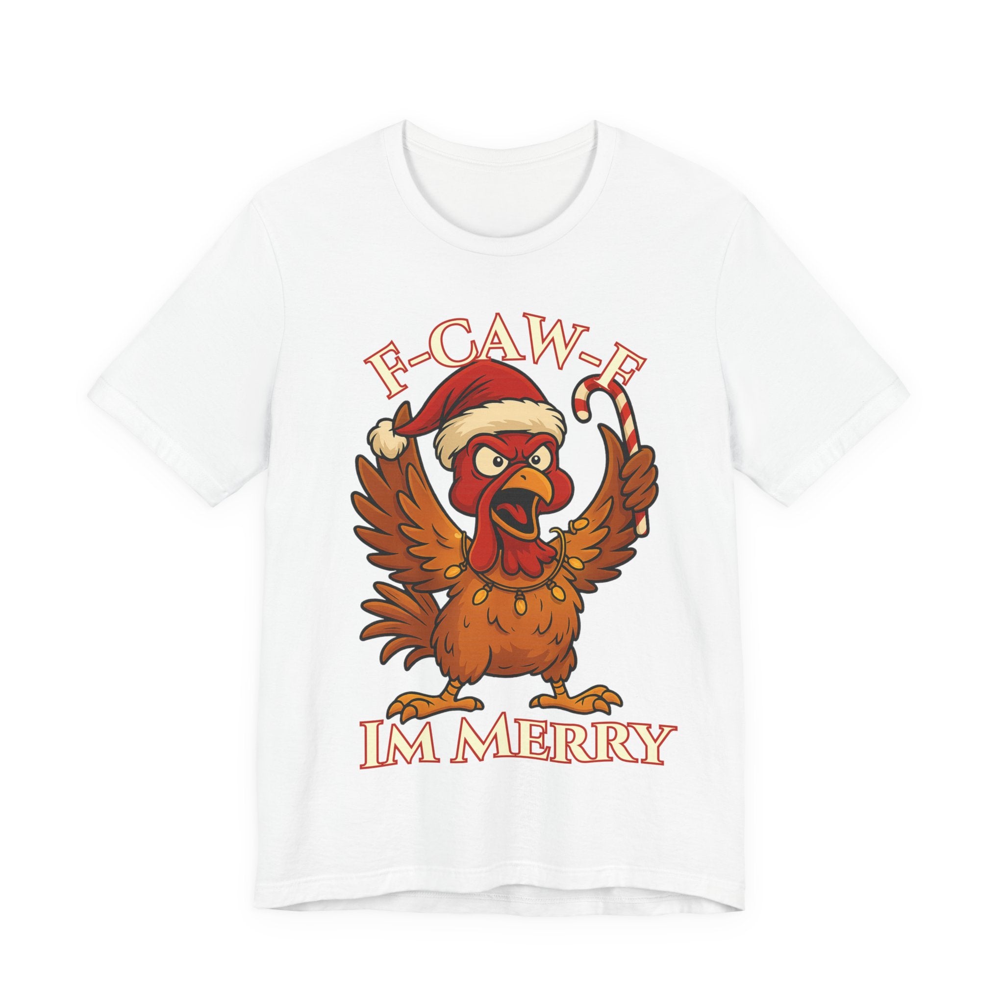 Festive Funny Christmas Tee - "F-Caw-E, I'm Merry"