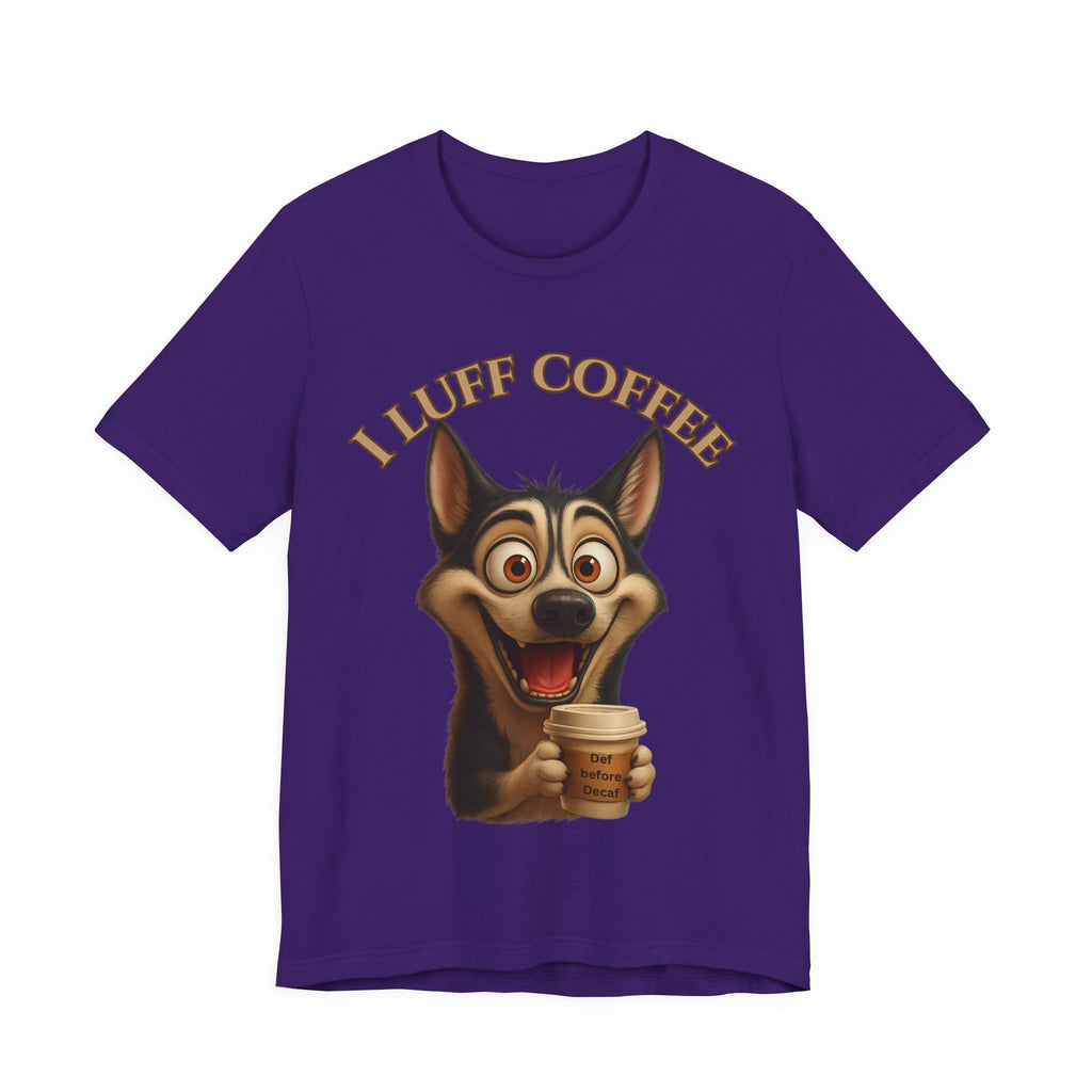 Funny Coffee Lover Tee | I Luff Coffee Unisex Jersey Short Sleeve T-Shirt