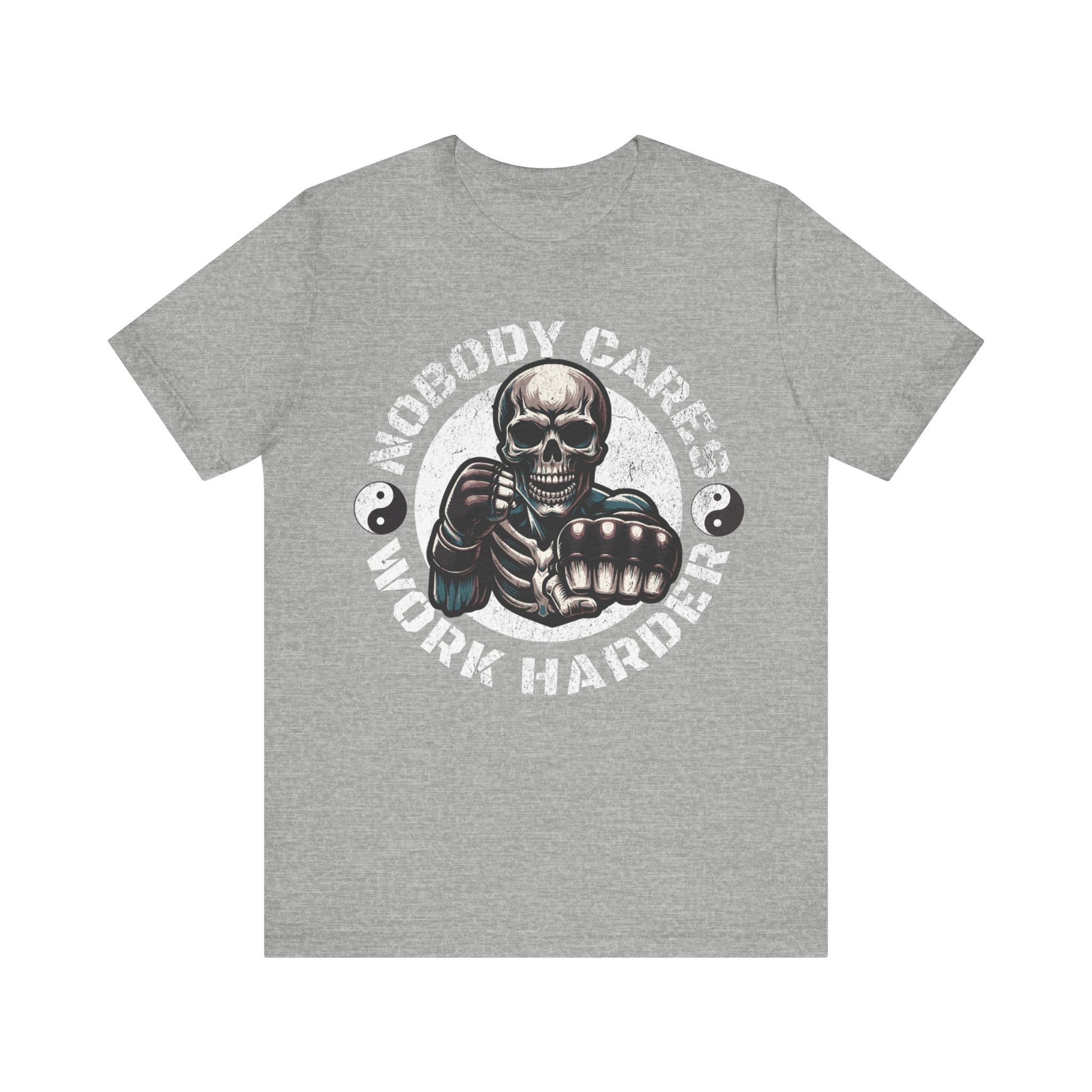 Nobody Cares Work Harder Skull T-Shirt