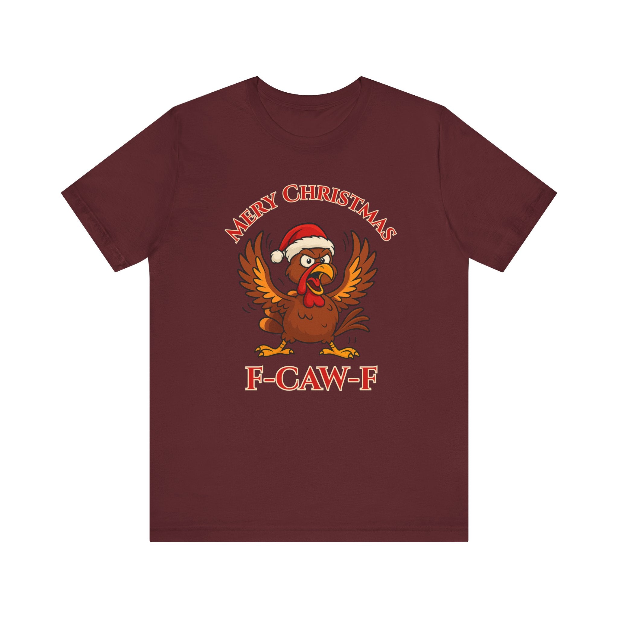 Funny Christmas Turkey Tee - "F-CAW-F" Unisex Short Sleeve T-Shirt