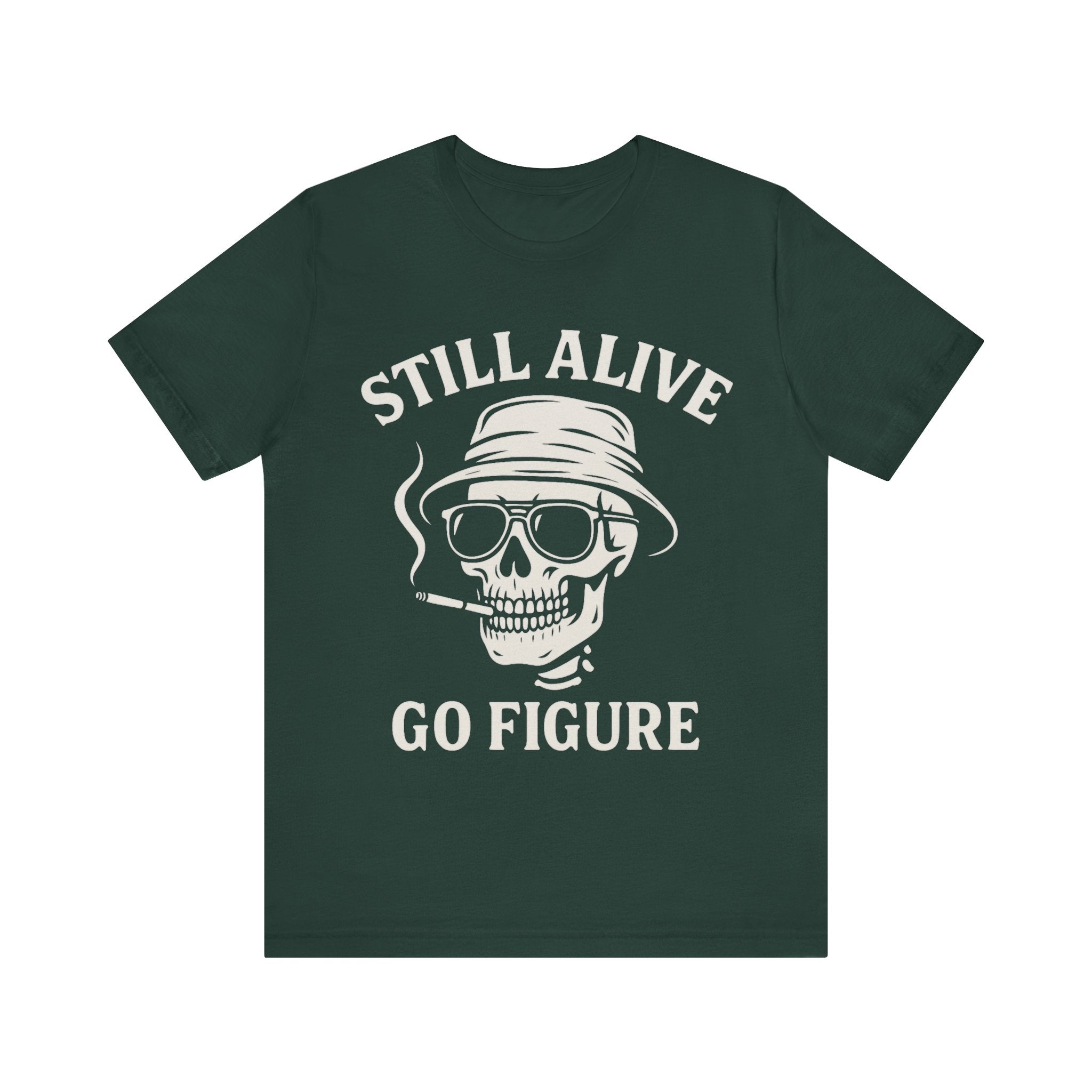 Still Alive Unisex Jersey Tee - Bold Graphic T-Shirt for Life Lovers