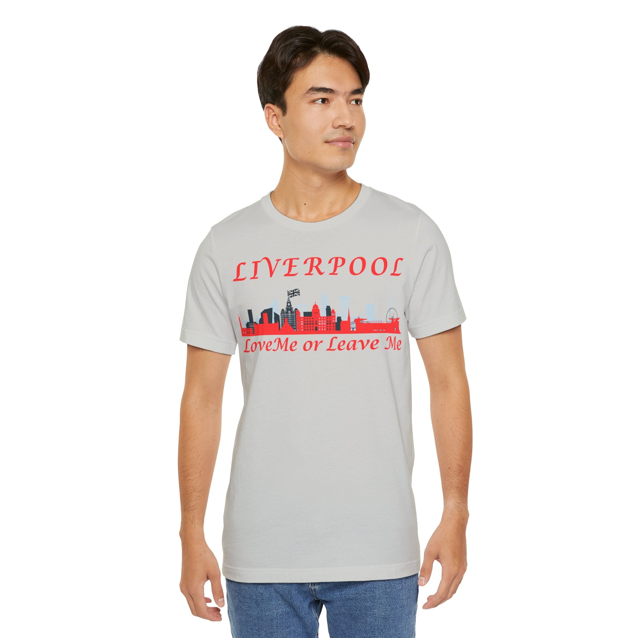 Love Liverpool. Liverpool Skyline Tee - Love Me or Leave Me, Unisex Short Sleeve Shirt, Gift for Liverpool Fans, City Pride Apparel, Casual Wear