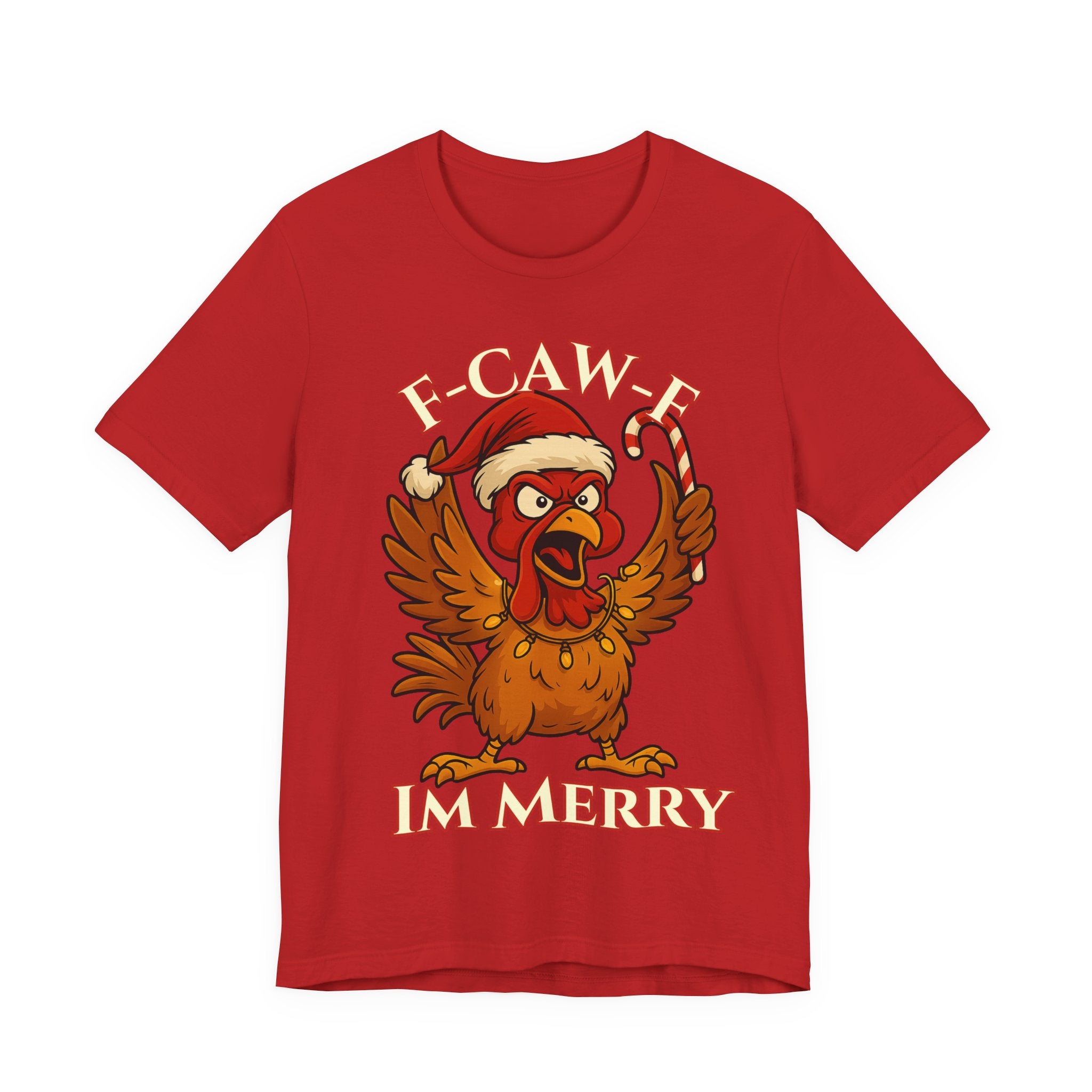 Festive Funny Christmas Tee - "F-Caw-E, I'm Merry"