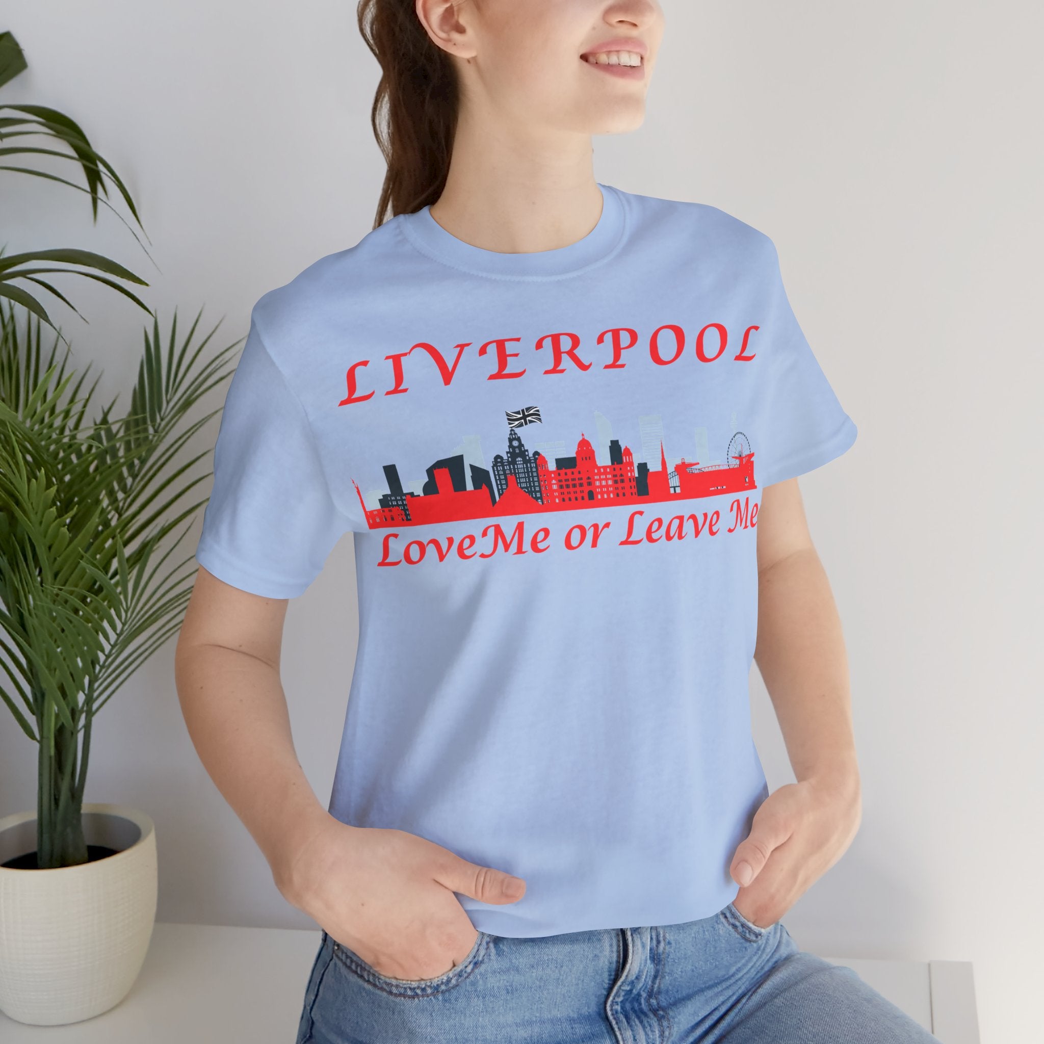Love Liverpool. Liverpool Skyline Tee - Love Me or Leave Me, Unisex Short Sleeve Shirt, Gift for Liverpool Fans, City Pride Apparel, Casual Wear