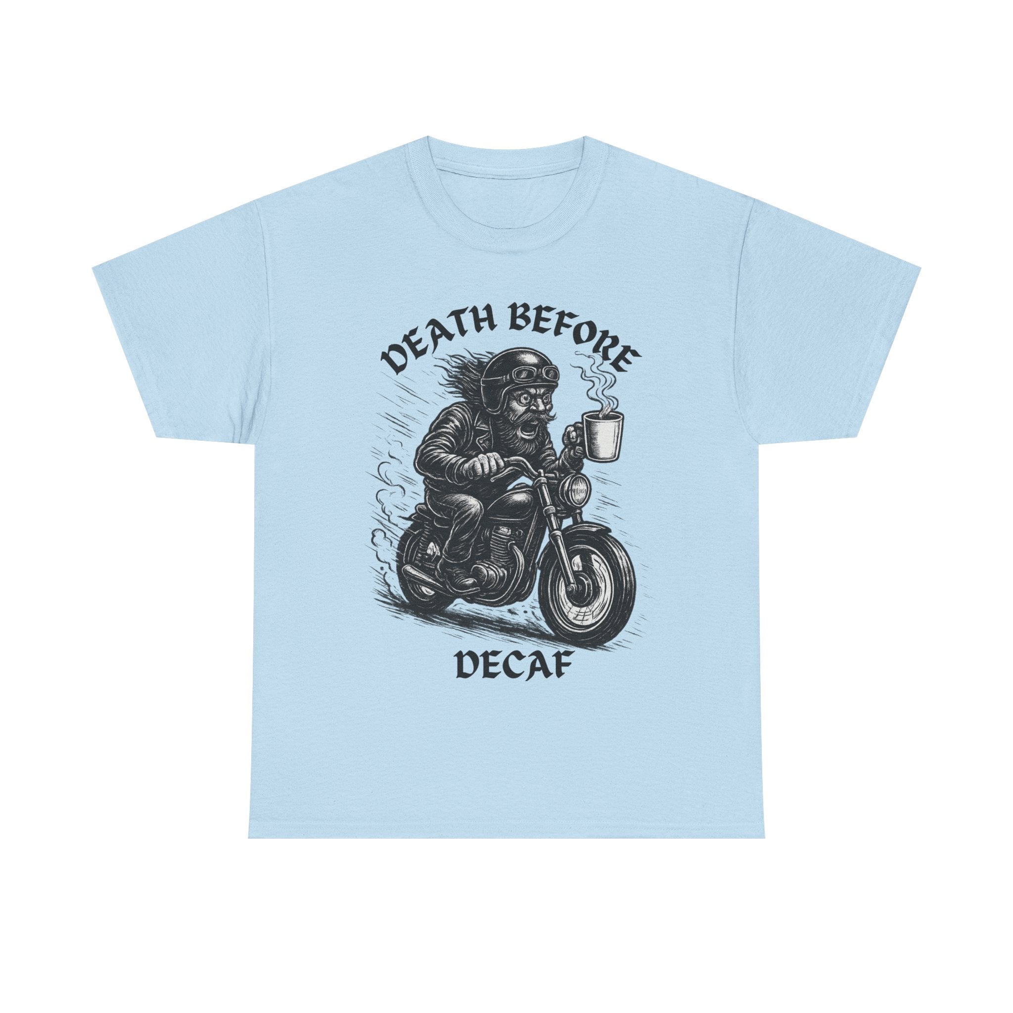 Unisex Heavy Cotton Tee - Death Before Decaf, Coffee Lover Shirt, Biker Tee, Unique Gift, Motorcycle Enthusiast Apparel