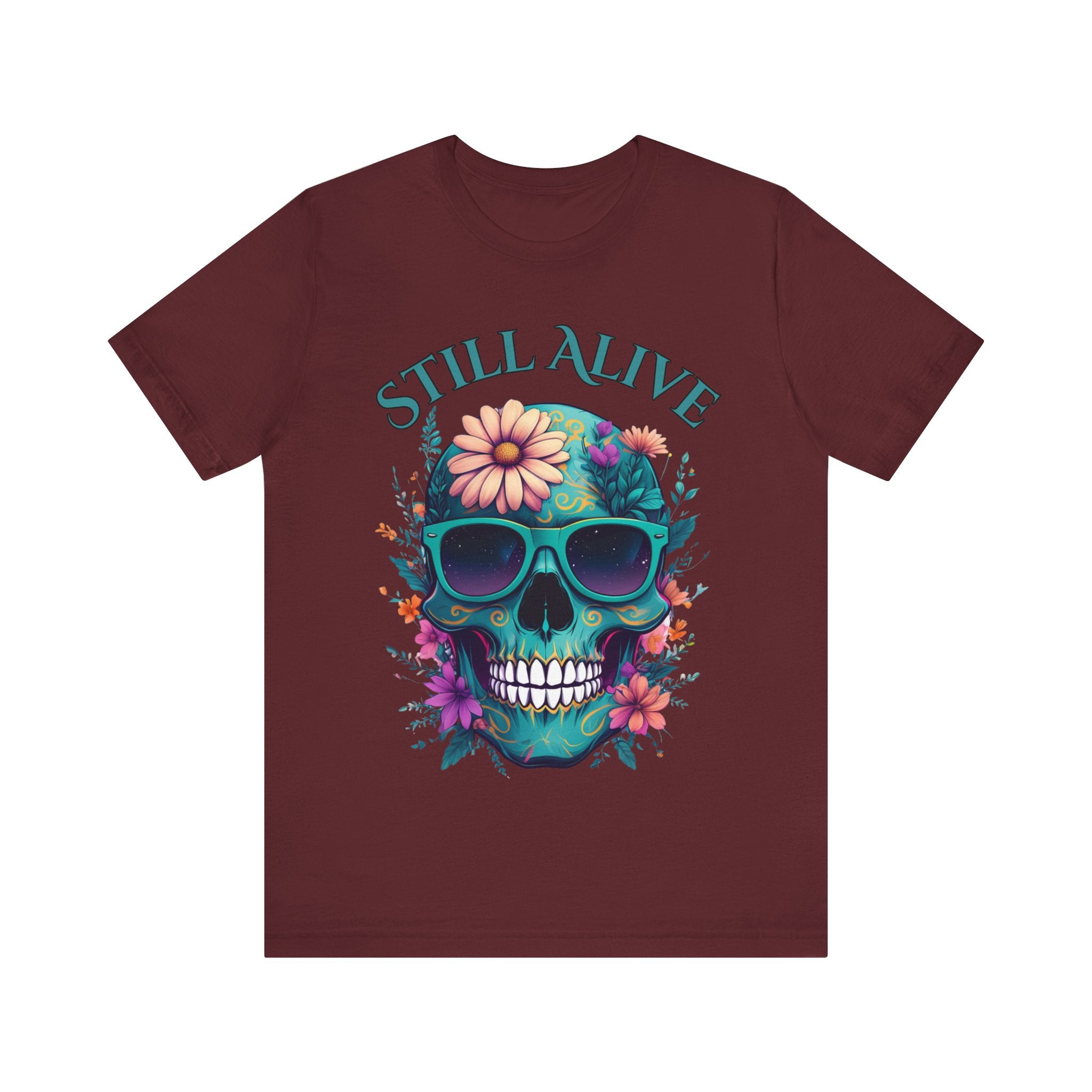 Skull Floral Graphic Tee - 'Still Alive' Unisex Jersey Shirt