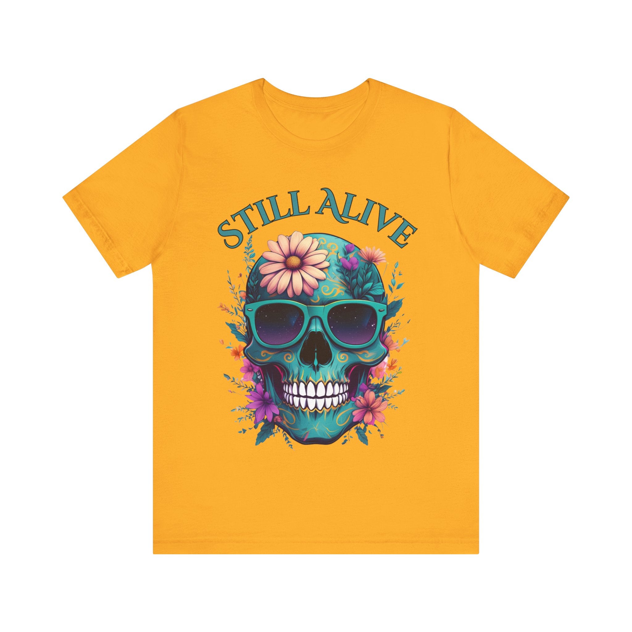 Skull Floral Graphic Tee - 'Still Alive' Unisex Jersey Shirt