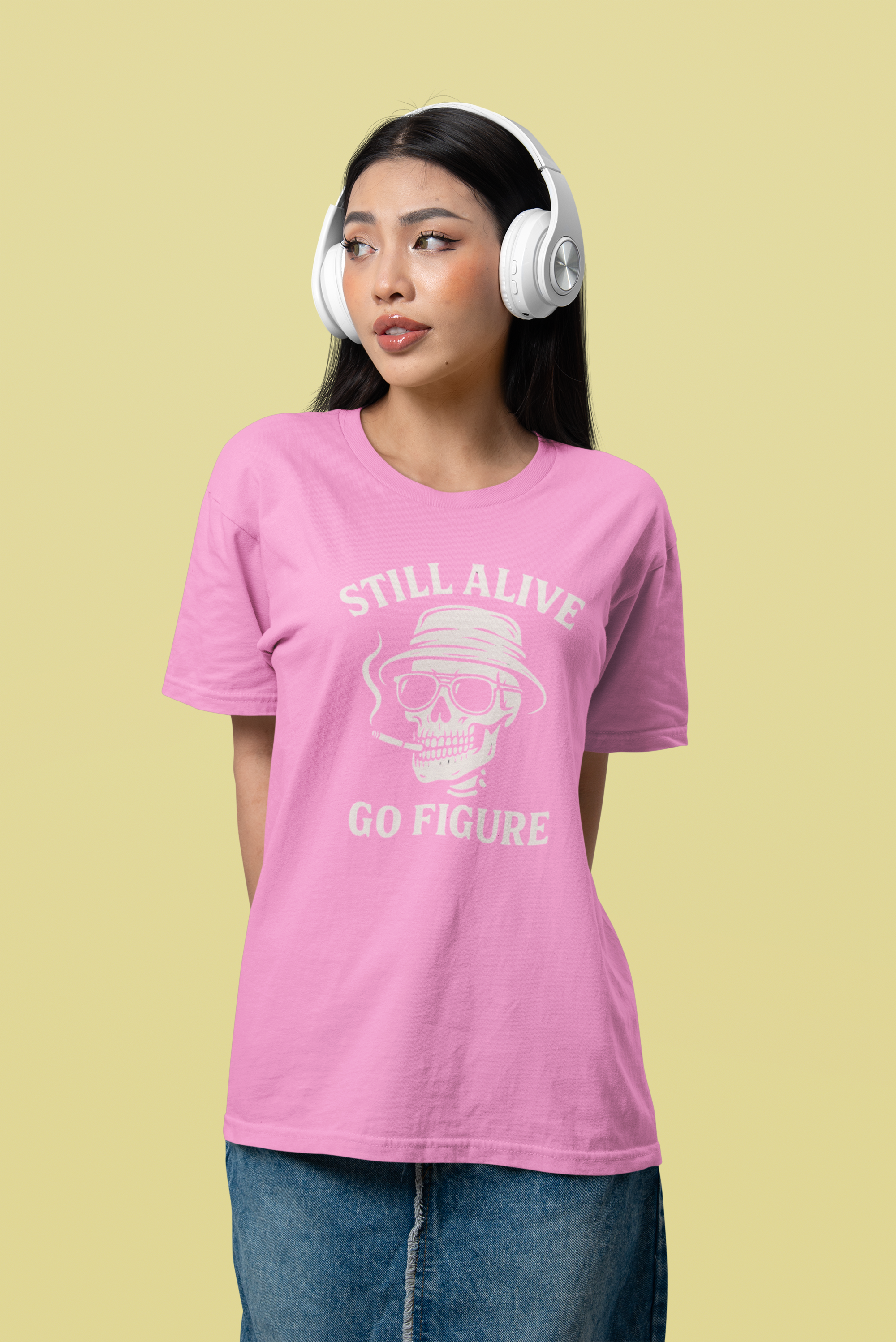 Still Alive Skull Tee — "Still Alive Go Figure" Graphic T-Shirt