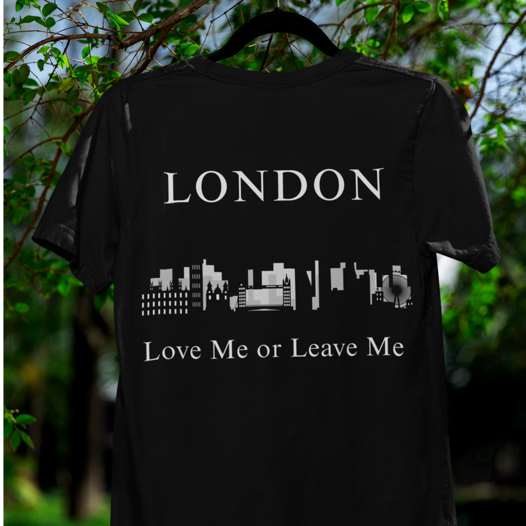 London Skyline Graphic Tee, Love Me or Leave Me Shirt, Travel Shirt, Unisex T-Shirt, Gift for London Lovers, Casual Wear