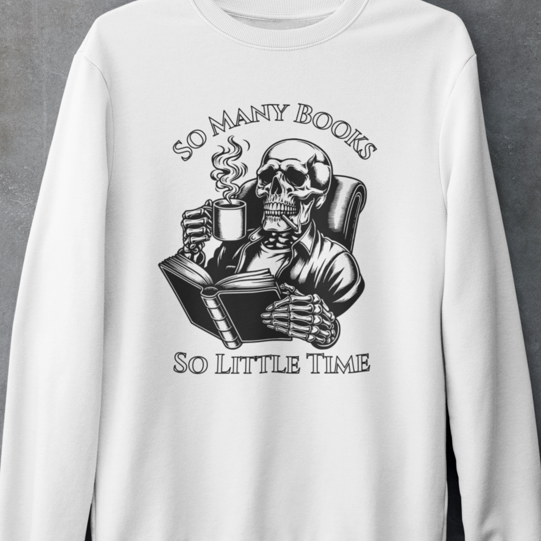 Reading Skull Crewneck Sweatshirt — "So Many Books, So Little Time"