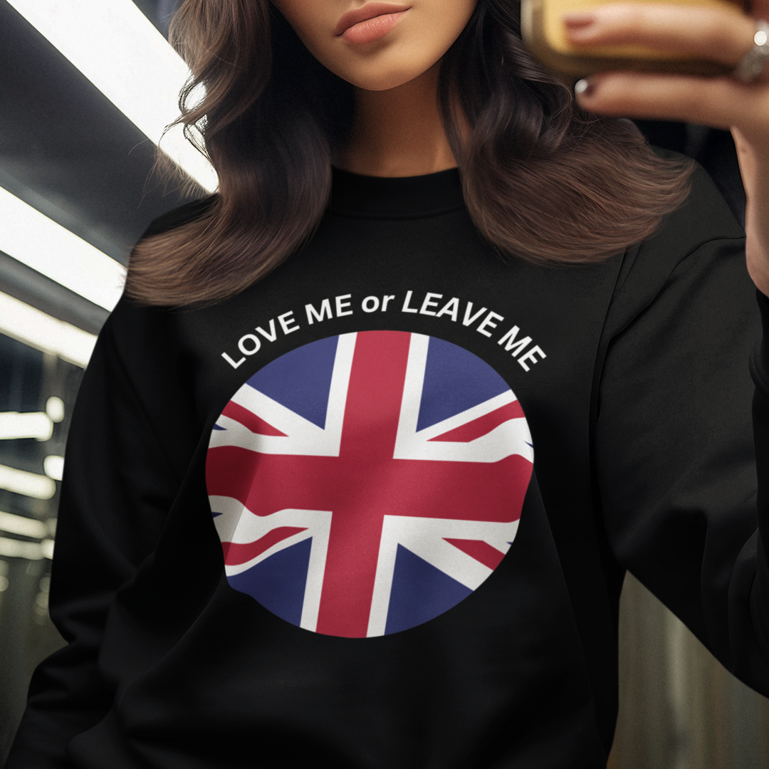 Love Me or Leave Me Unisex Crewneck Sweatshirt, Cozy Gift for British Flag Lovers, Casual Wear, Ideal for Holidays and Everyday, [...]