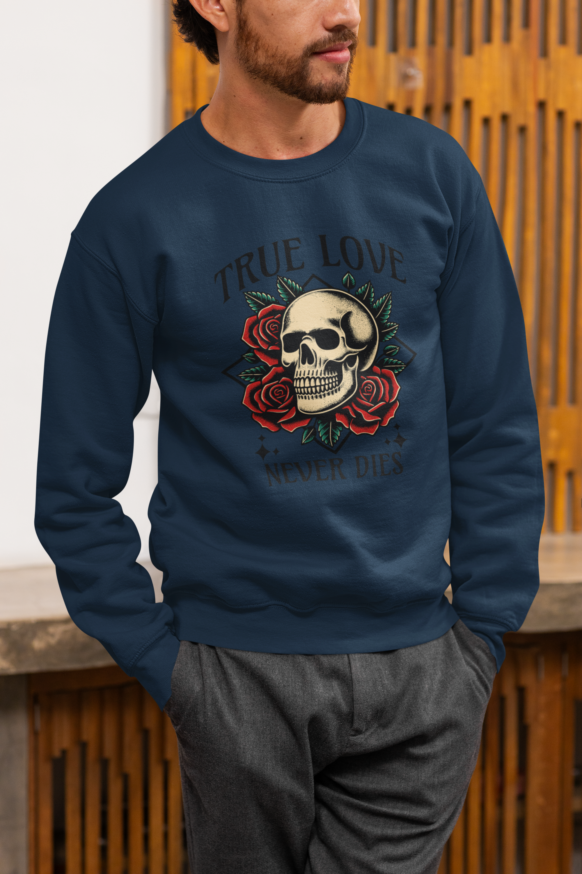 True Love Never Dies Skull & Roses Sweatshirt