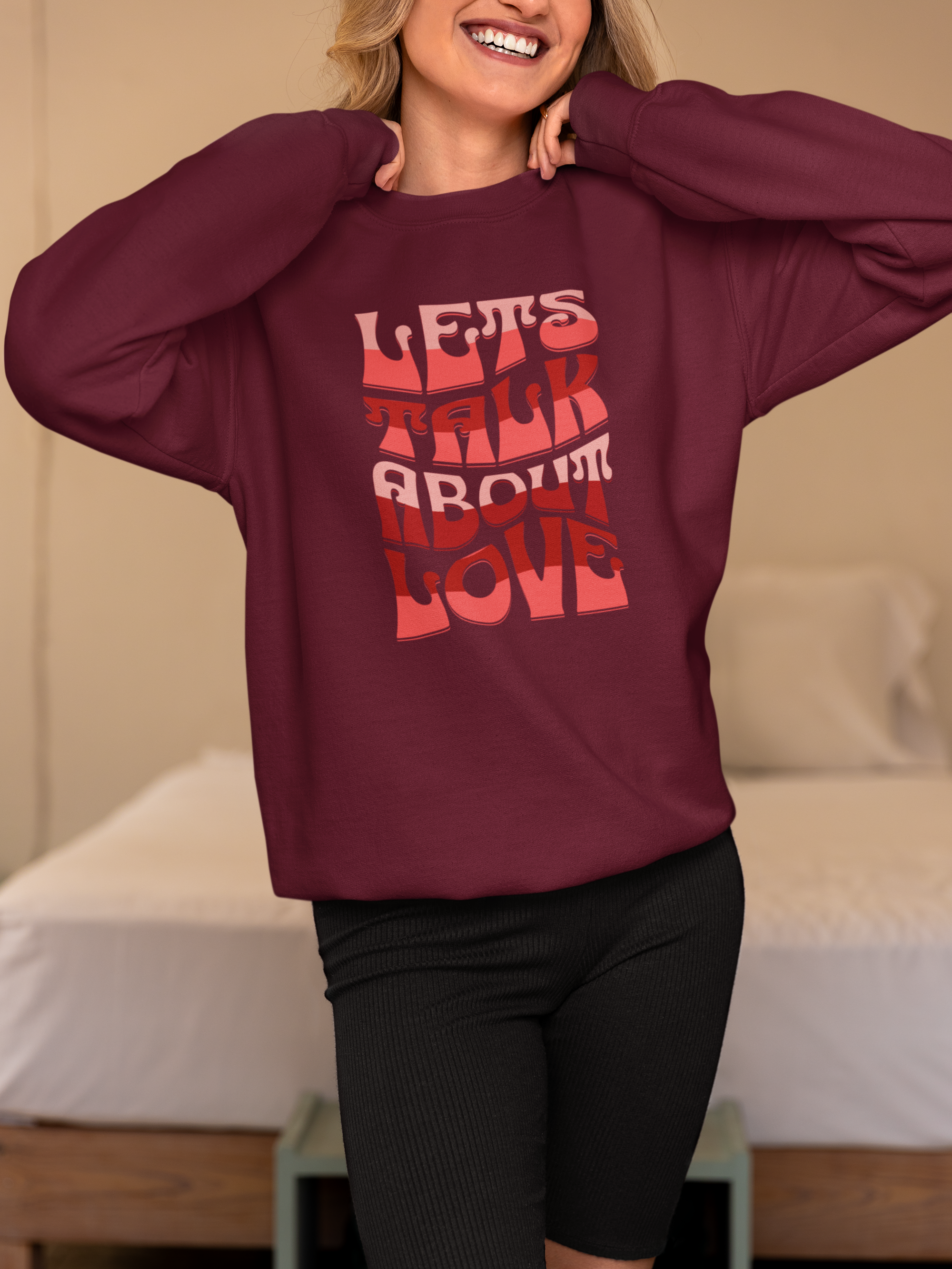Let's Talk About Love Crewneck Sweatshirt
