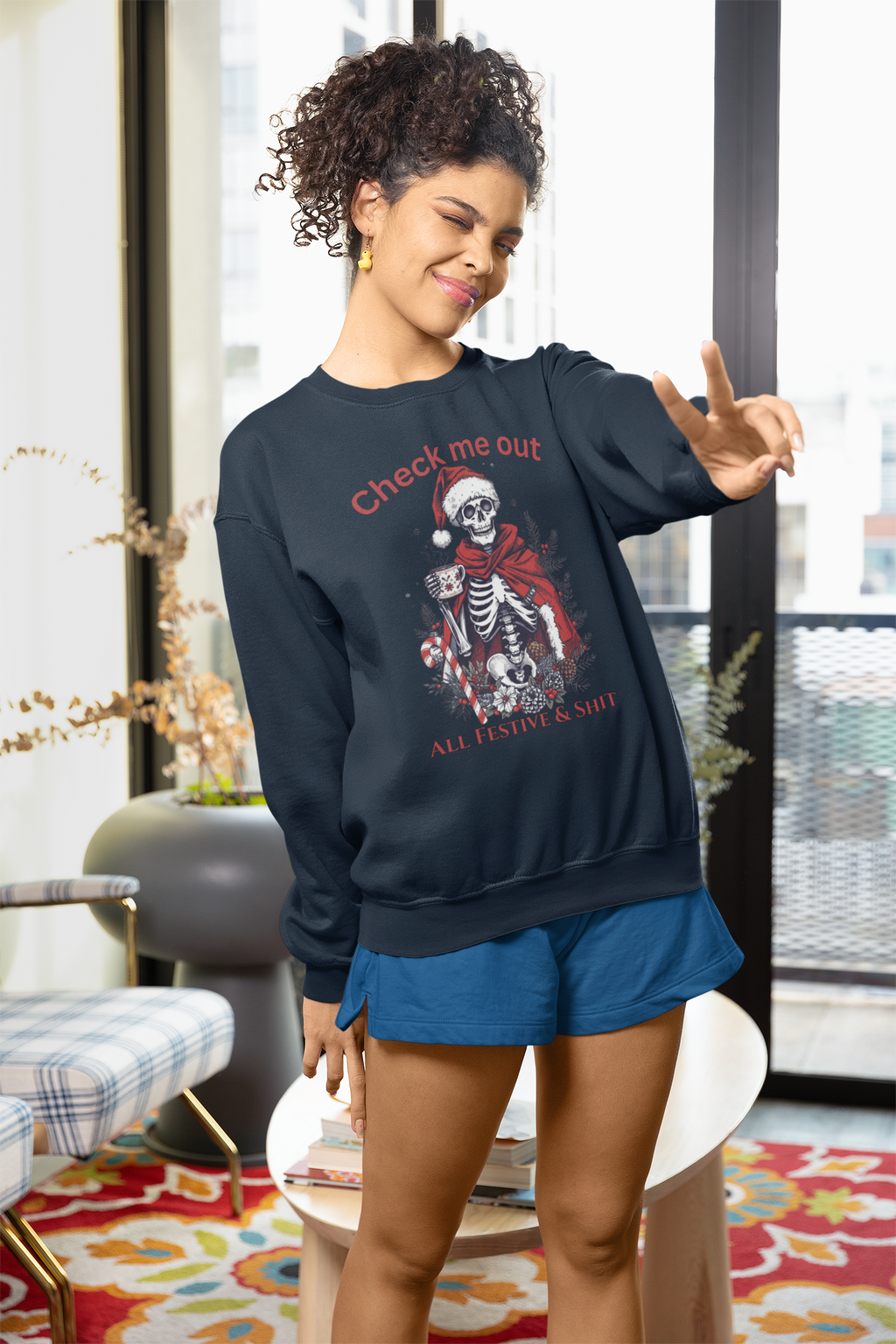 Festive Skeleton Crewneck Sweatshirt — "Check Me Out, All Festive & Shit" Holiday Pullover