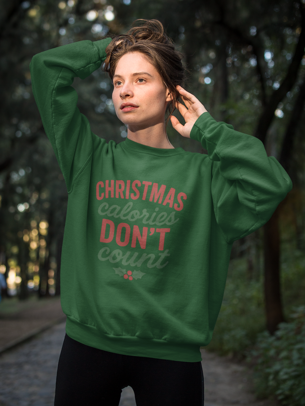 Sweatshirt — "Christmas Calories Don't Count" Holiday Crewneck