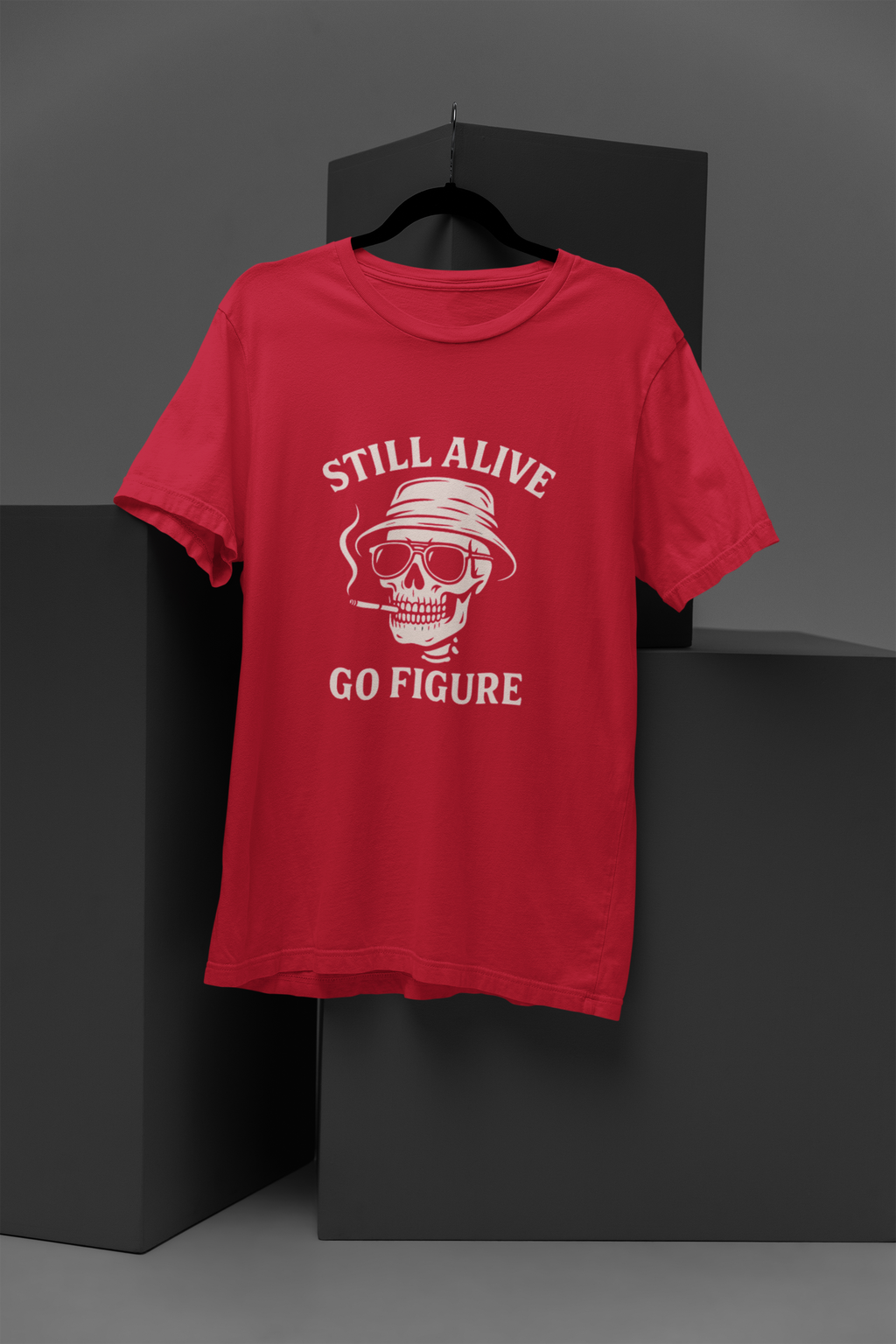 Still Alive Skull Tee — "Still Alive Go Figure" Graphic T-Shirt