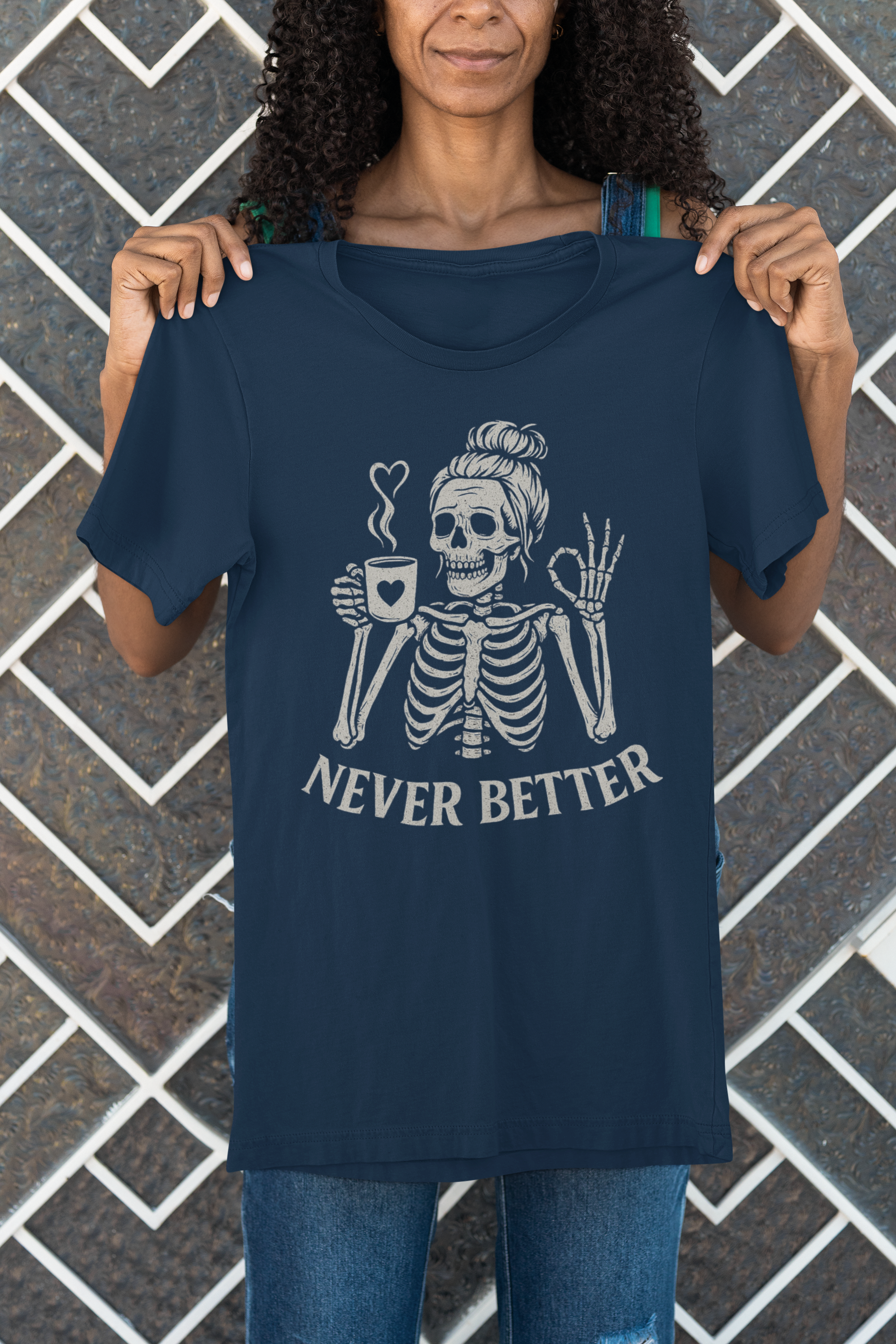 Never Better Skeleton Tee