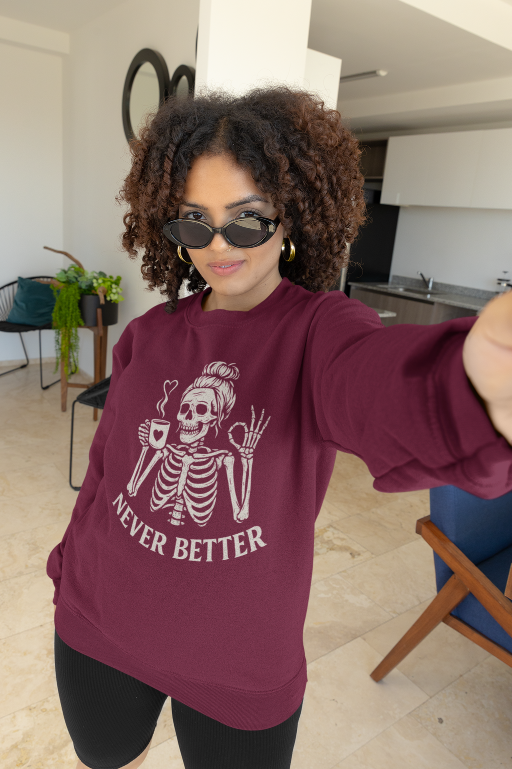 Never Better Skeleton Sweatshirt