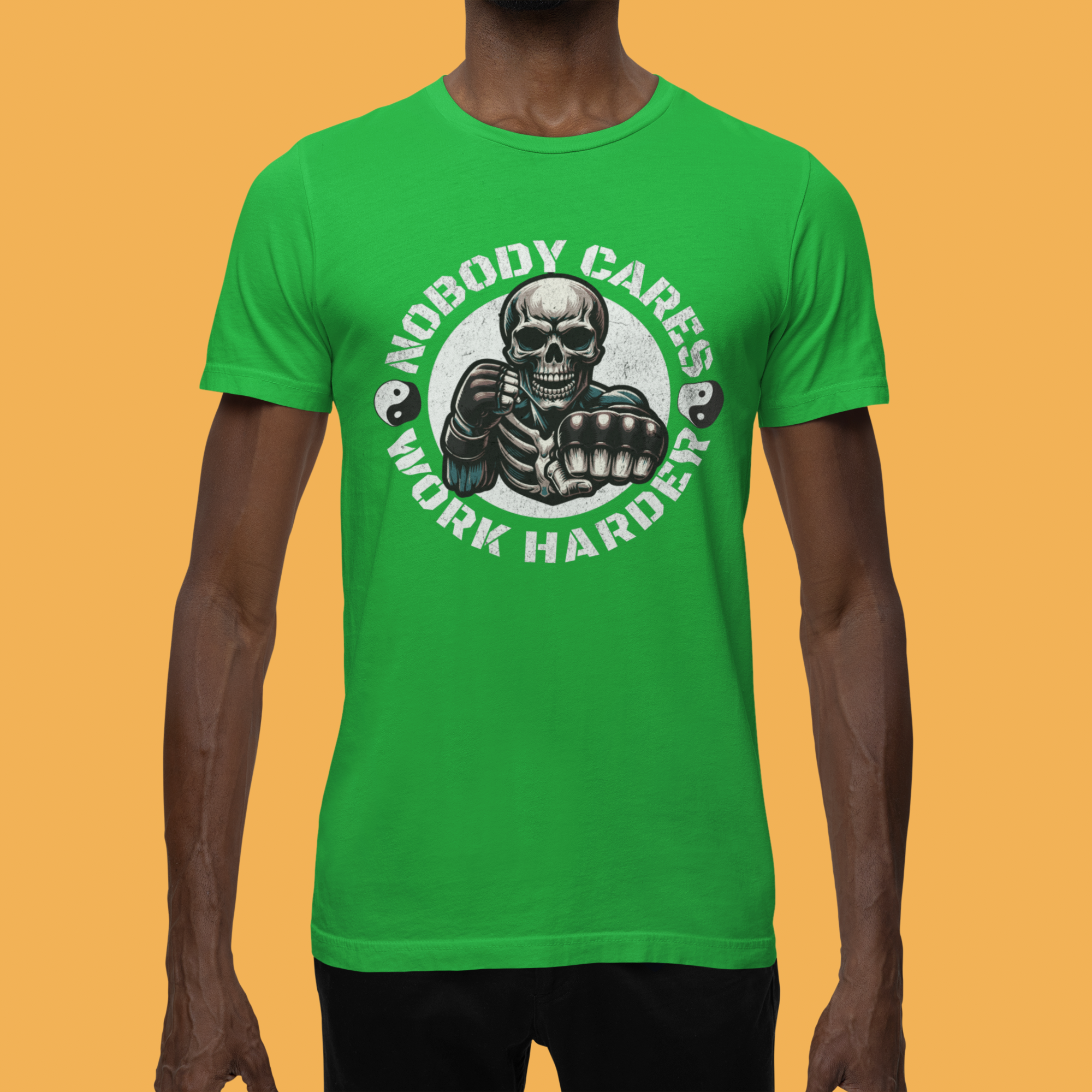 Nobody Cares Work Harder Skull T-Shirt