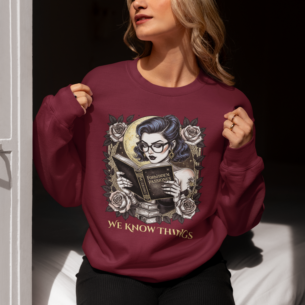 Gothic Reading Crewneck Sweatshirt - "We Know Things"