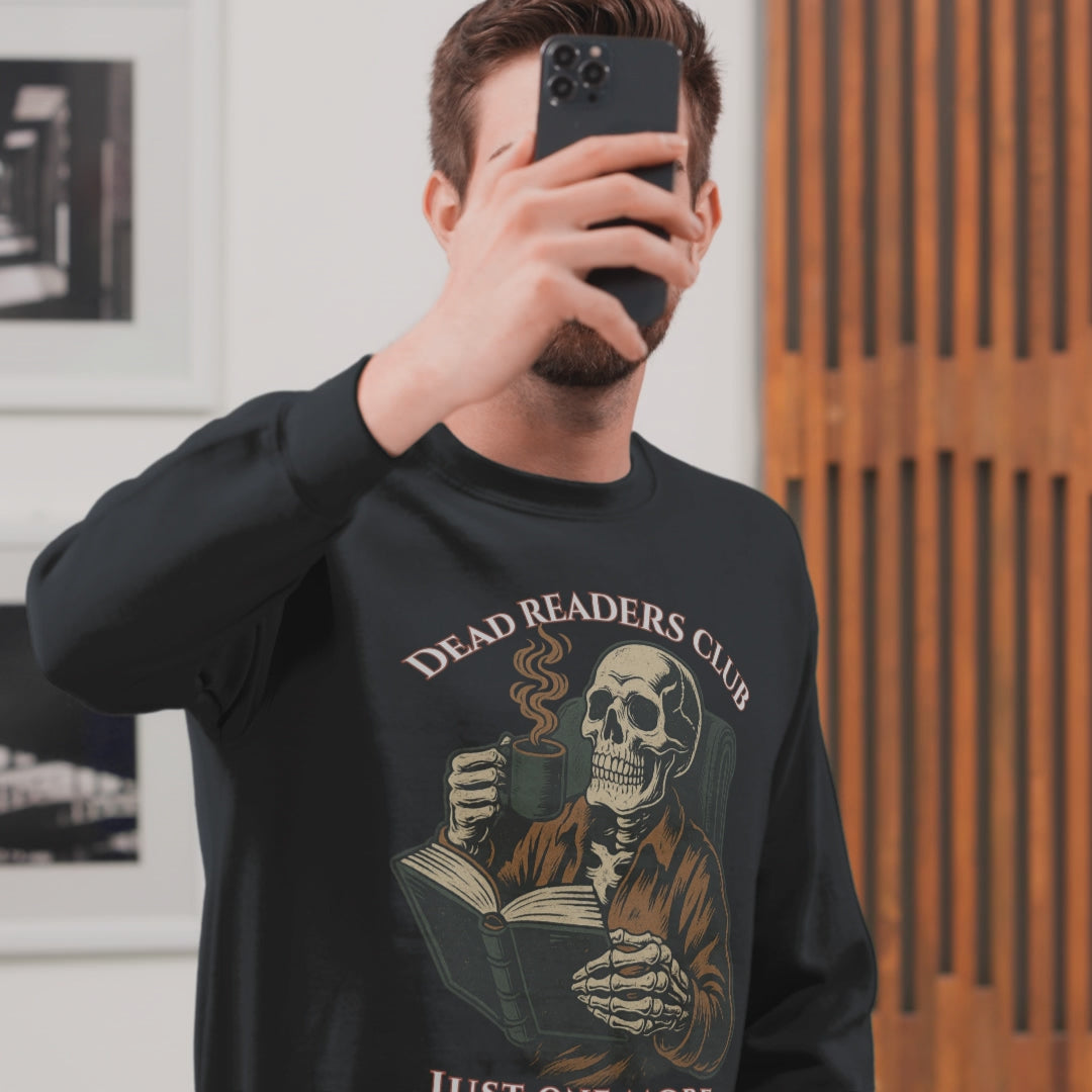Crewneck Sweatshirt — "Dead Readers Club: Just One More Chapter" Skull Book Lover Graphic