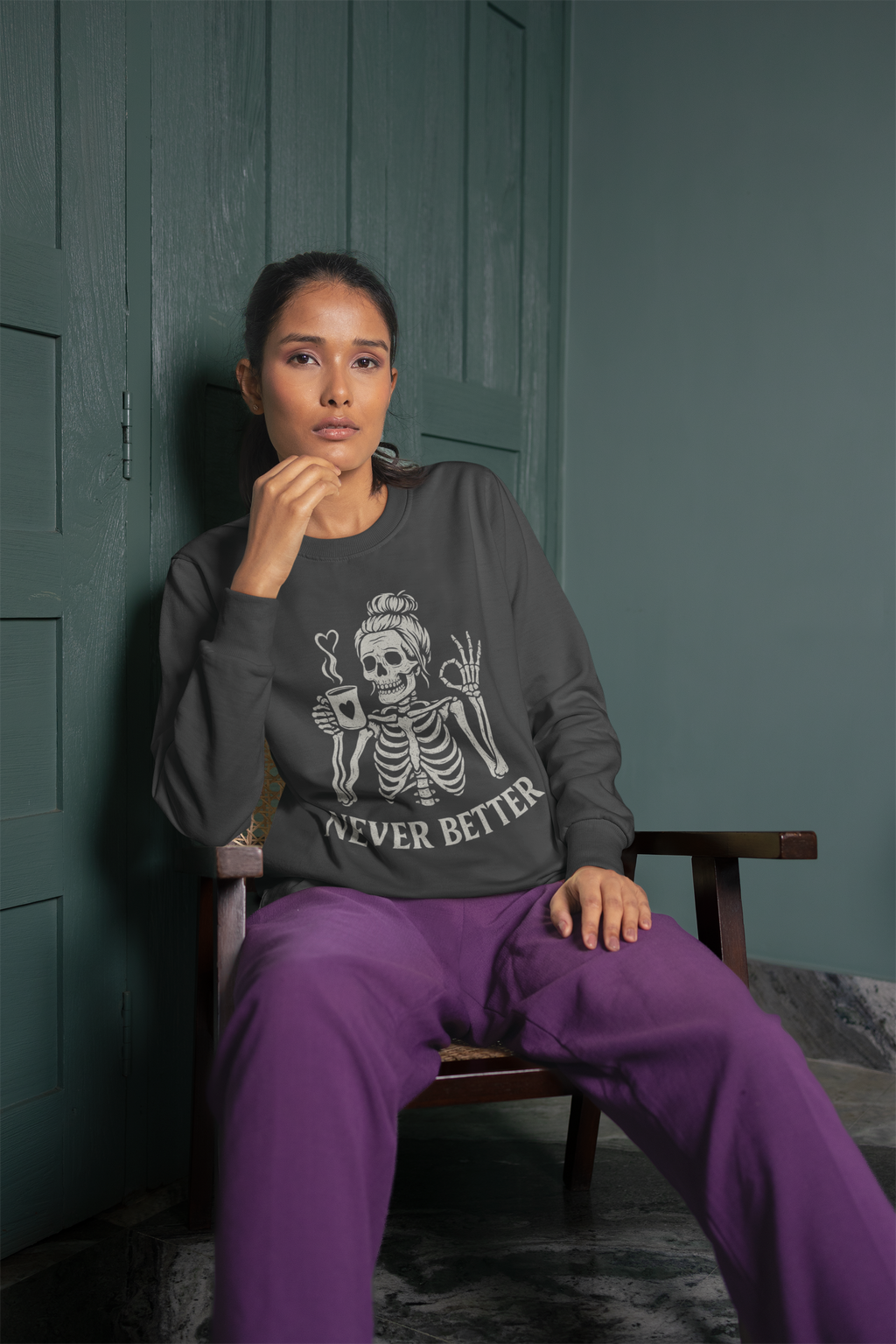 Never Better Skeleton Sweatshirt